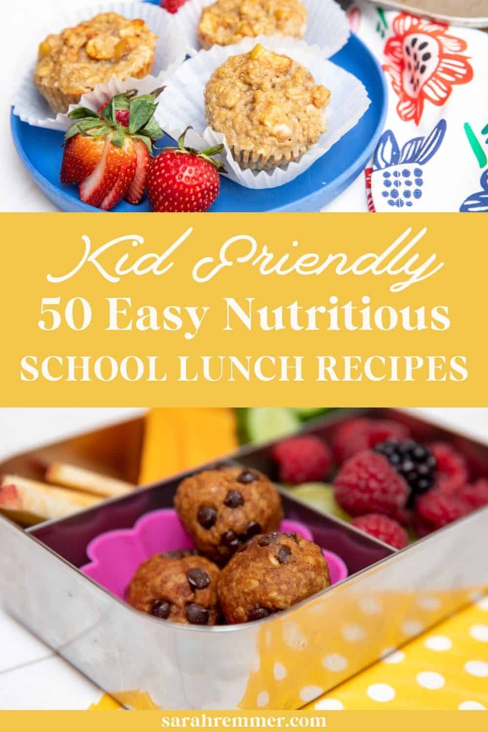 50 Healthy Lunch Ideas for Kids
